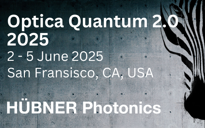 HÜBNER Photonics at Optica Quantum 2.0 Conference and Exhibition 2025